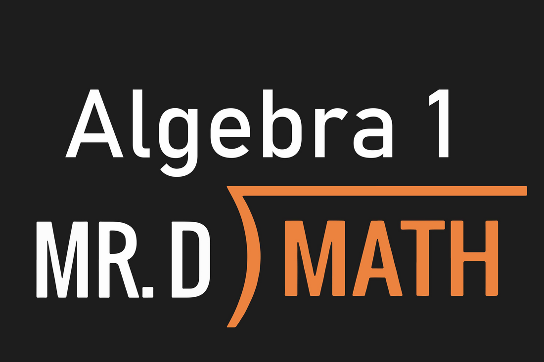Mr. D Math Algebra I Mr. D Math Invoice Request