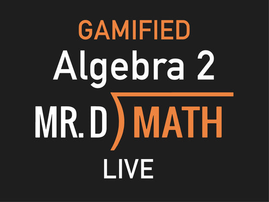 Gamified ~ Live Algebra II