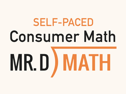 Non-Gamified ~ Consumer Math (Self-Paced)