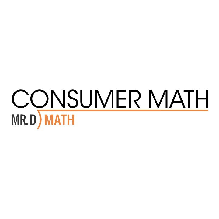 Mr. D Math Consumer Math - Self-Paced